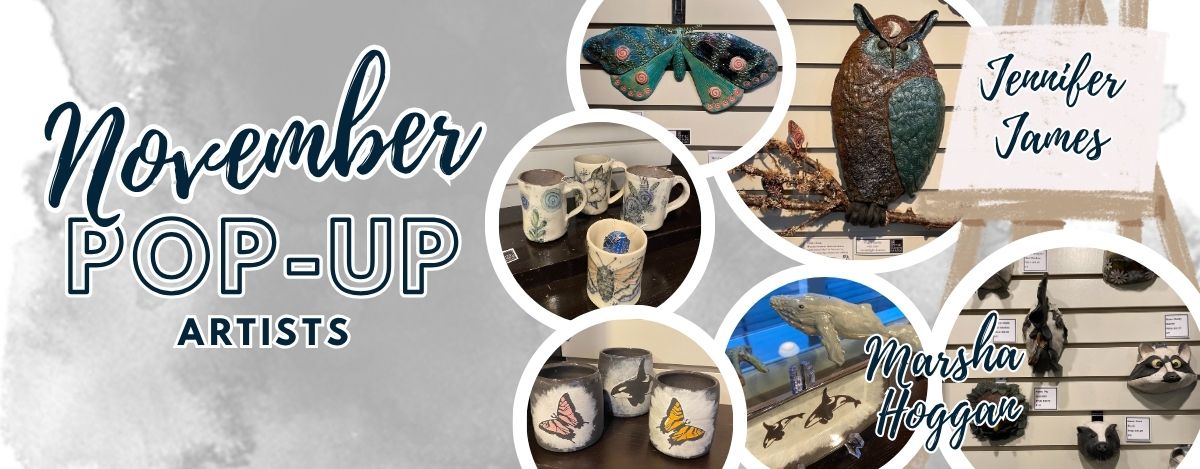November Pop-Up Artists are Jennifer James and Marsha Hoggan.